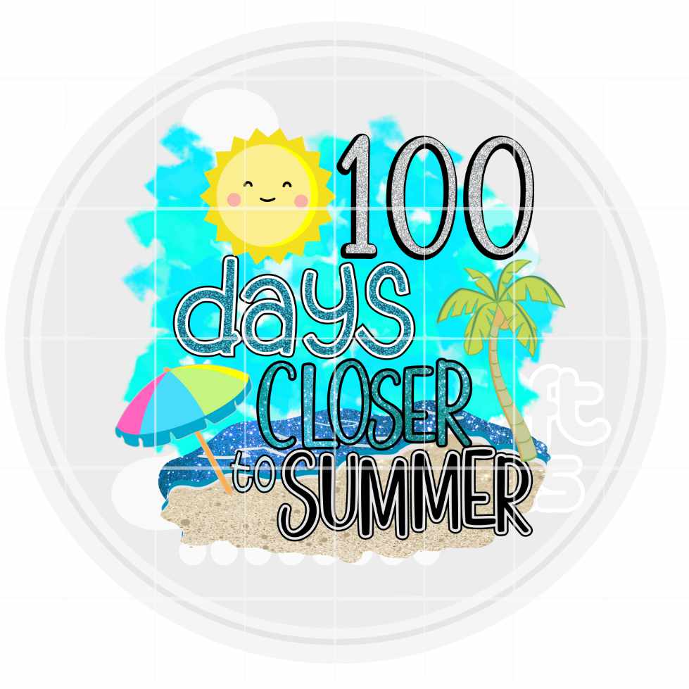 100th day of school png | 100 days Closer to Summer Png Sublimation File JenCraft Designs