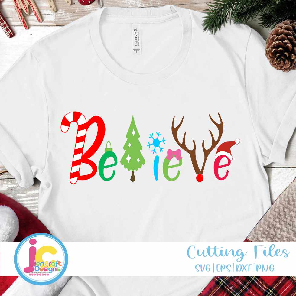 Christmas SVG | Believe SVG EPS DXF PNG JenCraft Designs