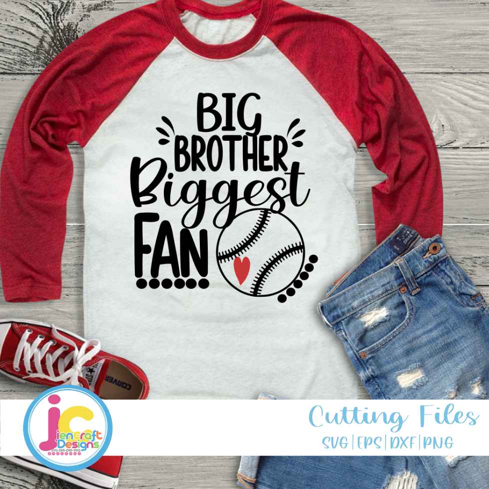 Baseball Svg | Big Brother Biggest Fan SVG DXF PNG EPS JenCraft Designs