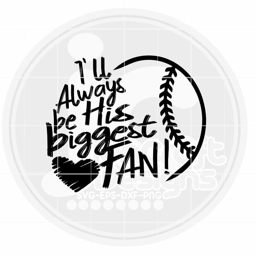 Baseball Svg | His Biggest Fan SVG EPS DXF PNG JenCraft Designs