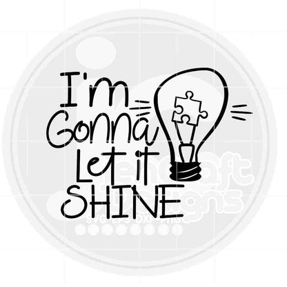 Autism svg | I'm Gonna Let it Shine SVG EPS DXF PNG JenCraft Designs