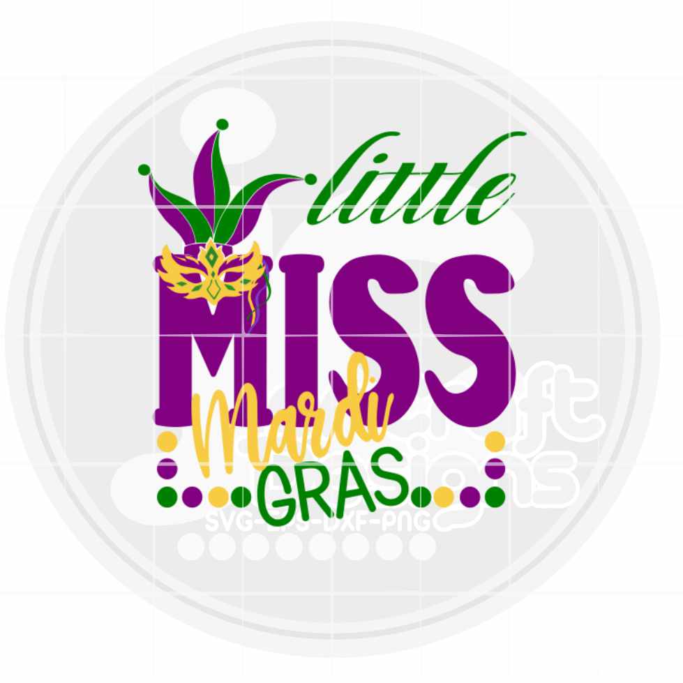Mardi Gras Svg | Little Miss Mardi Gras SVG EPS DXF PNG
