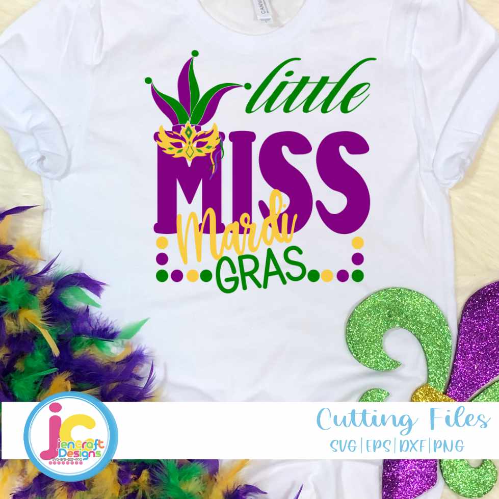 Mardi Gras Svg | Little Miss Mardi Gras SVG EPS DXF PNG