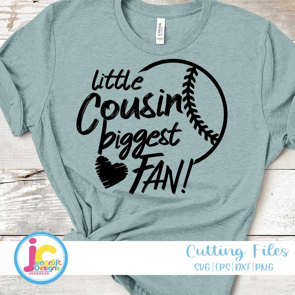 Baseball Svg | Little Cousin Biggest Fan SVG EPS DXF PNG JenCraft Designs