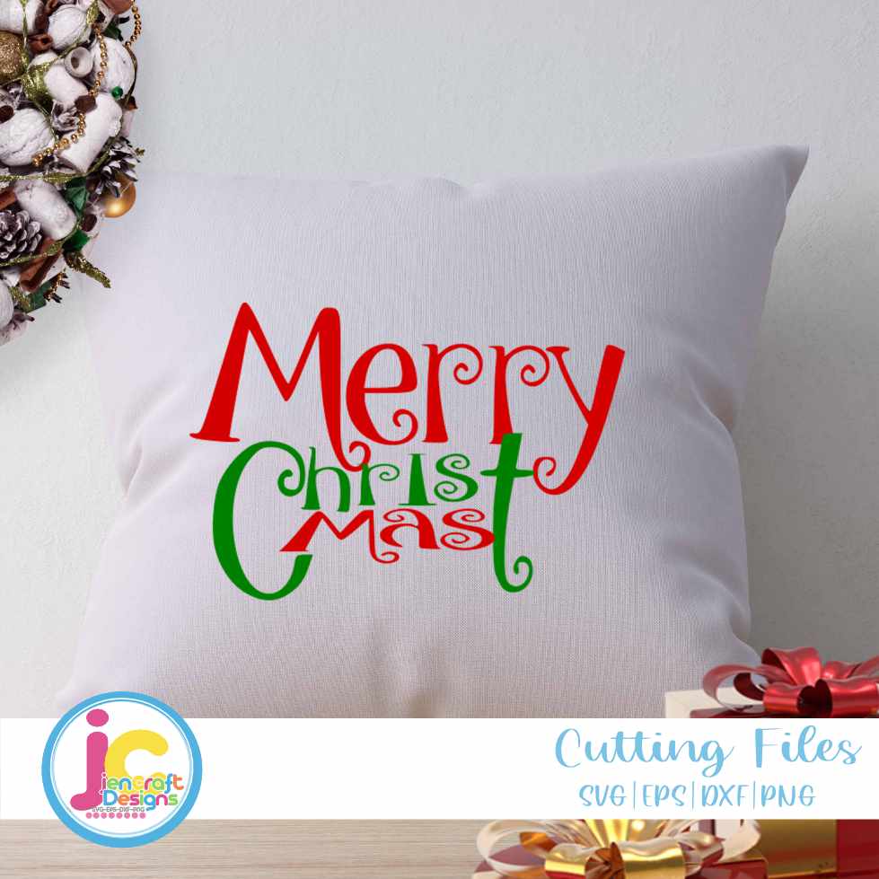 Christmas Svg | Merry Christ-Mas SVG DXF PNG EPS JenCraft Designs