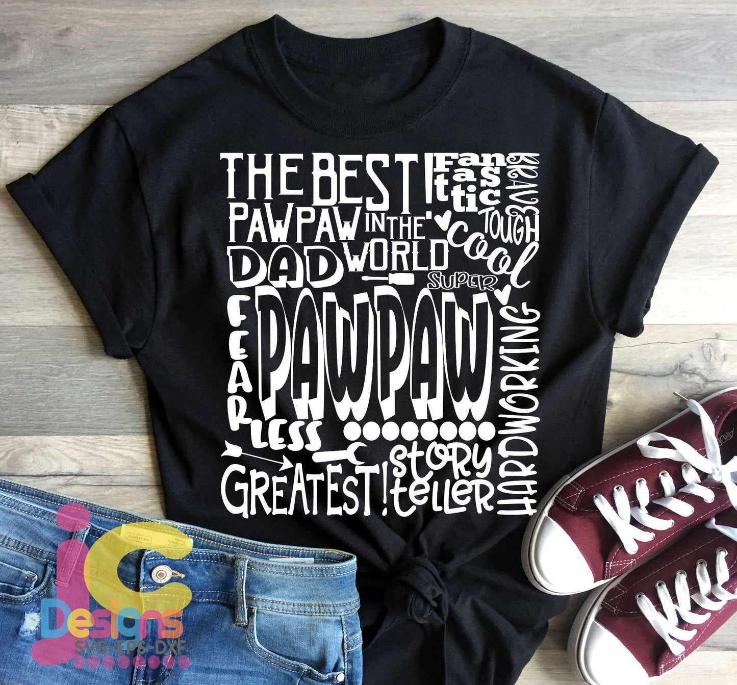 PawPaw SVG, Grandfather SVG, typography word art, Dad Super Greatest Man of the year Sublimation - Cut File Shirt Design SVG, Eps, Dxf, Png JenCraft Designs