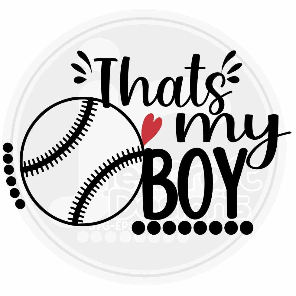 That's my boy Baseball Svg Eps Dxf Png Cut File - JenCraft Designs