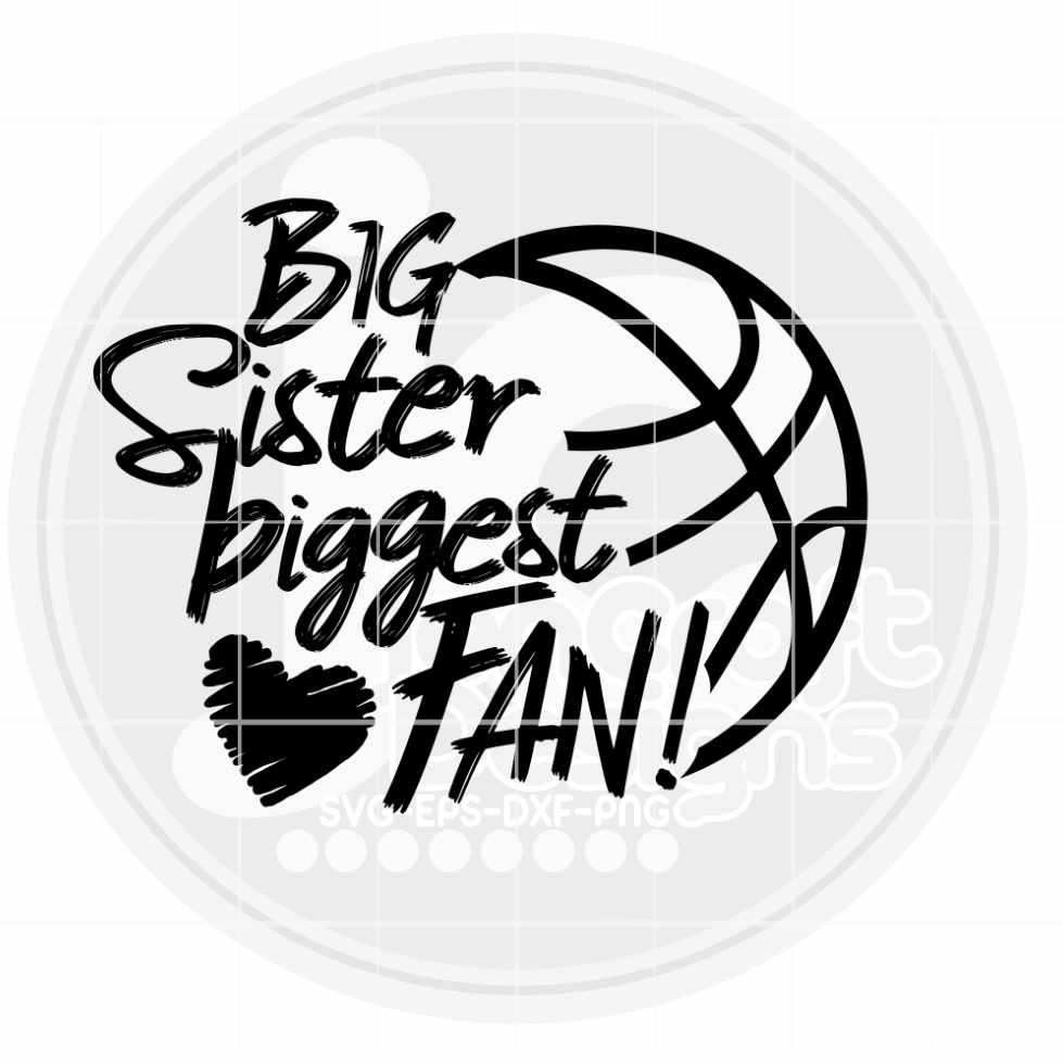 Basketball Svg | Big Sister SVG EPS DXF PNG JenCraft Designs