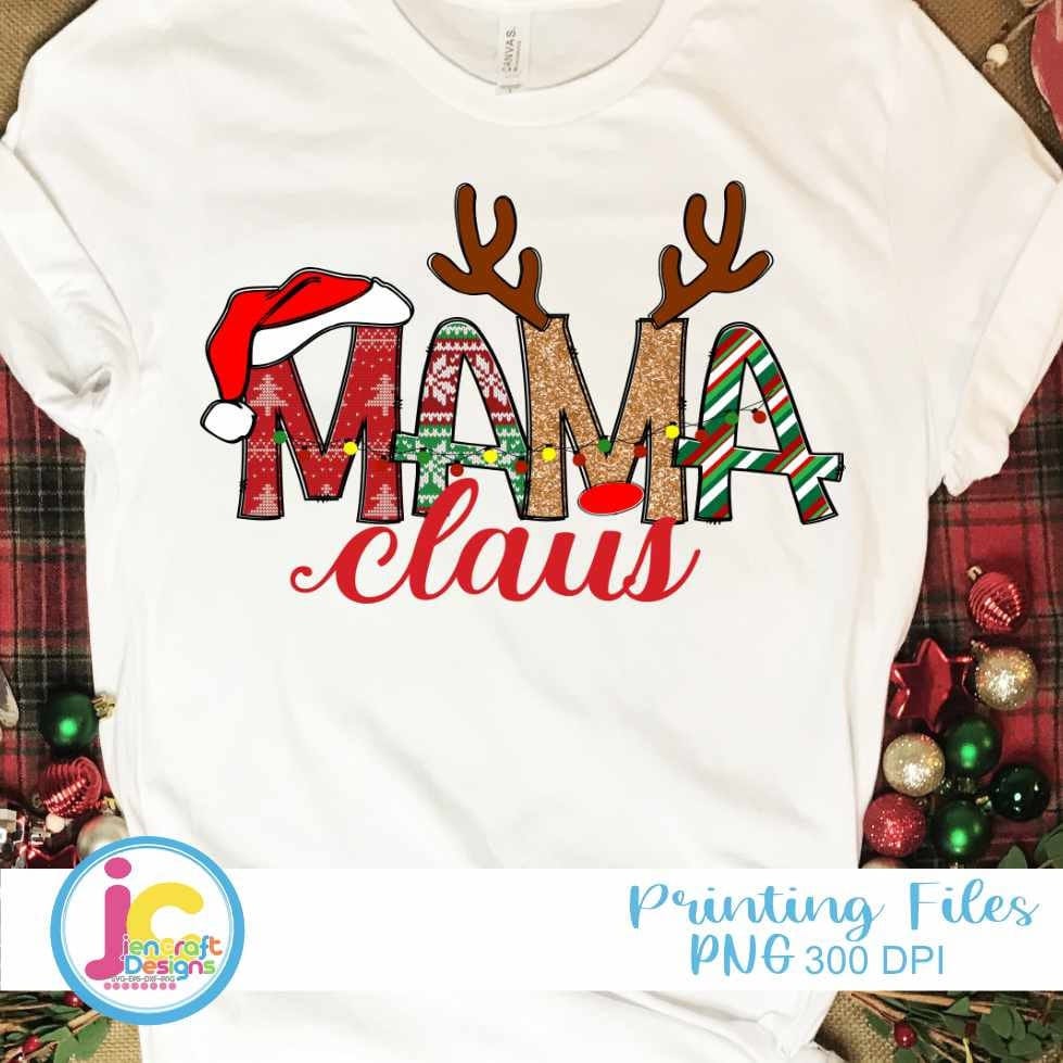 Christmas Png | Mama Claus Png Sublimation File