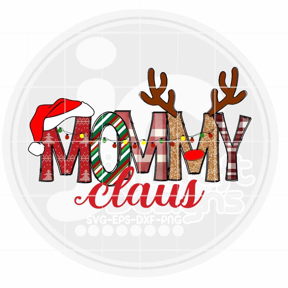 Christmas Png | Mommy Claus Png Sublimation File