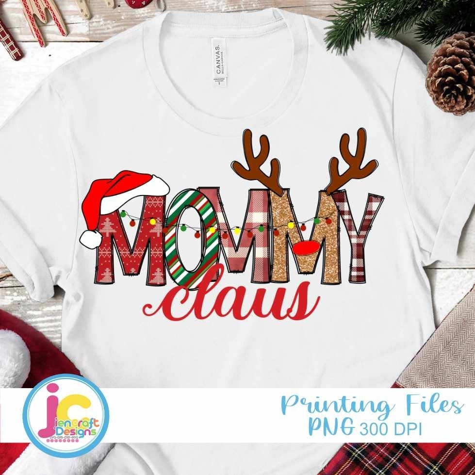 Christmas Png | Mommy Claus Png Sublimation File
