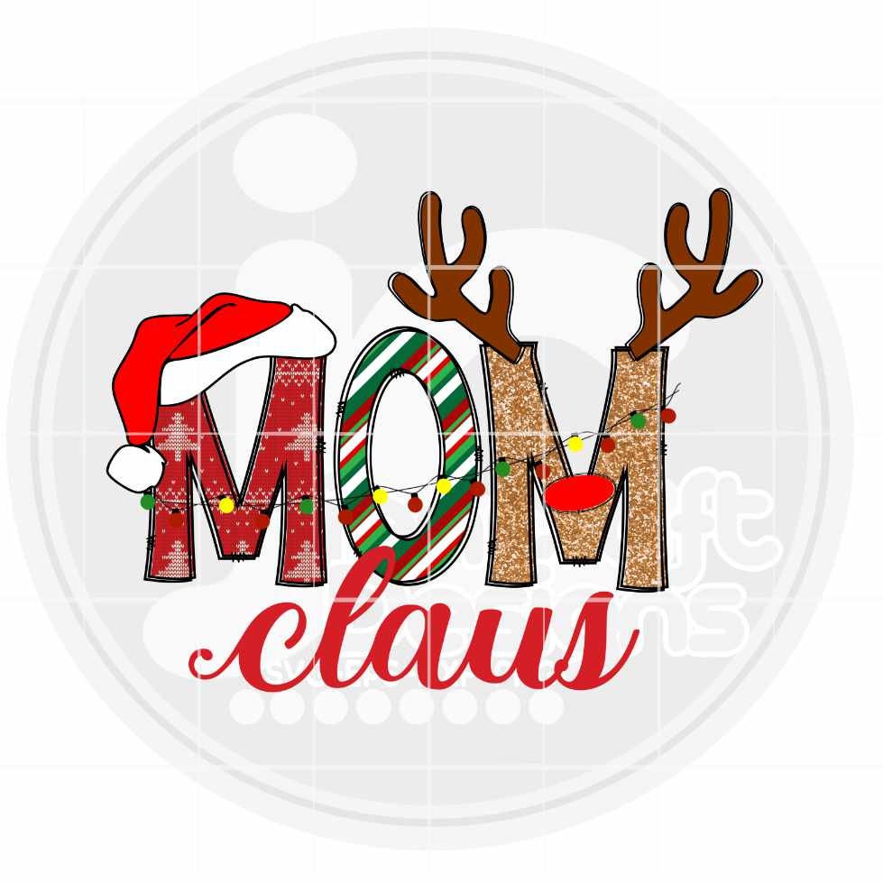 Christmas Png | Mom Claus Png Sublimation File