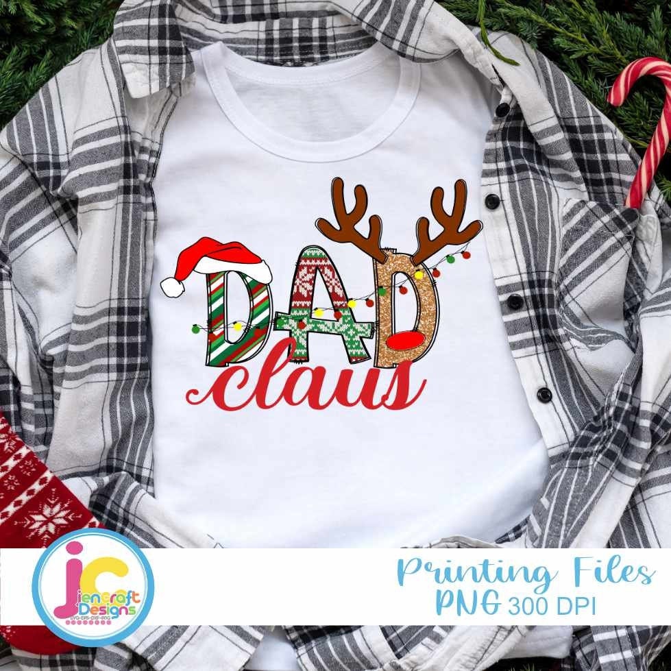 Christmas Png | Dad Claus Png Sublimation File