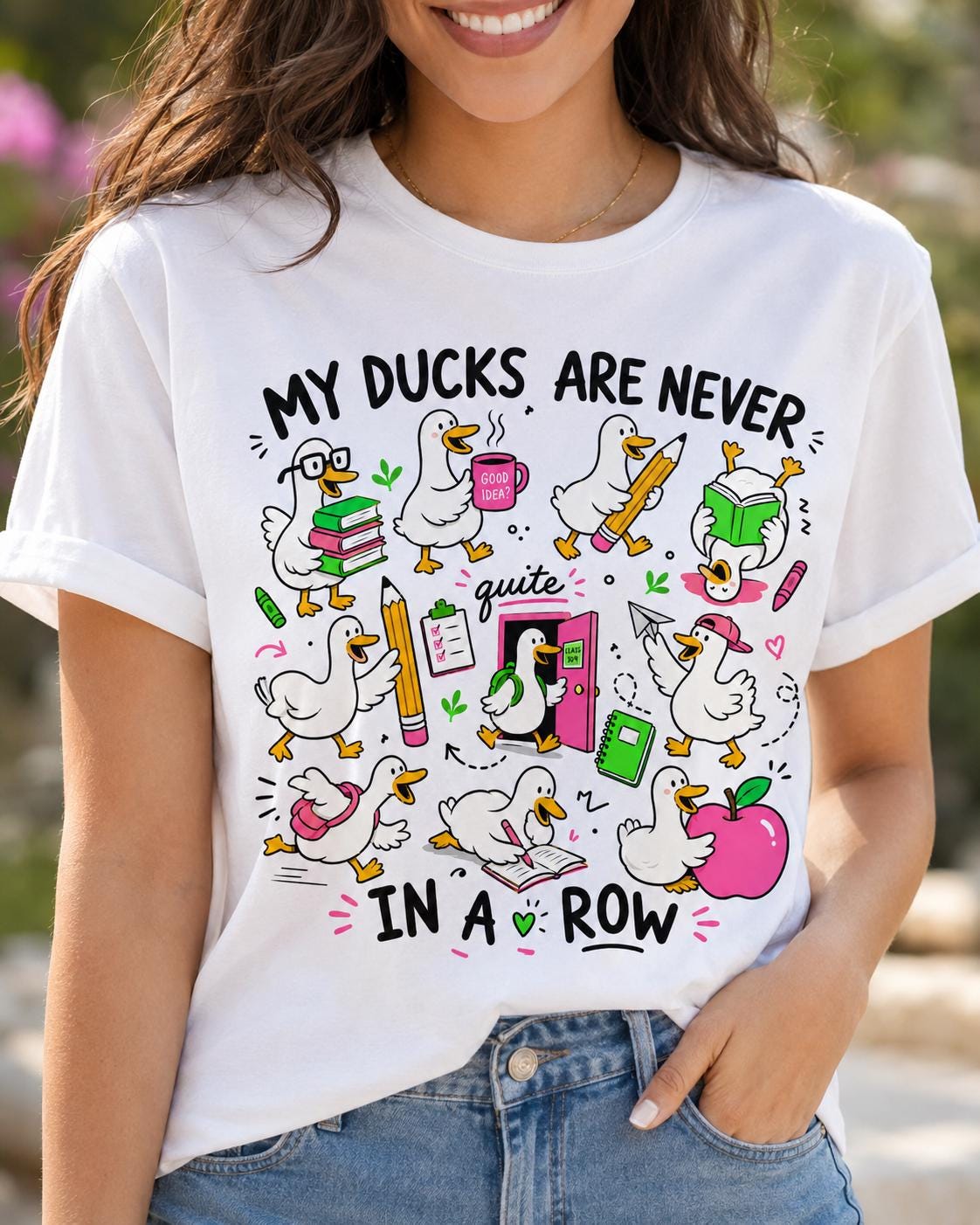 My Ducks Are Never in a Row PNG | Funny Duck Teacher Sublimation