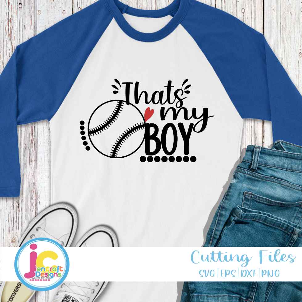 Baseball Svg | That's My boy SVG EPS DXF PNG JenCraft Designs
