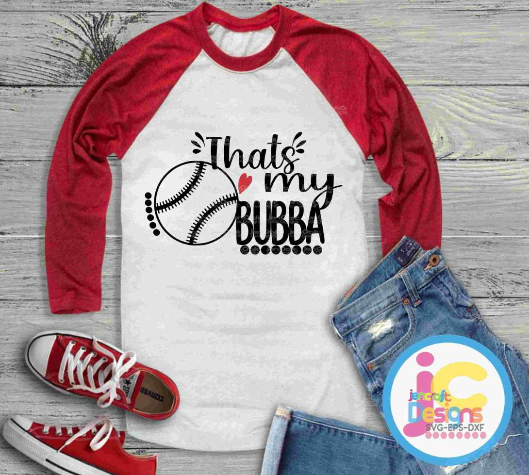 Baseball Svg, That's My Bubba SVG - JenCrft Designs