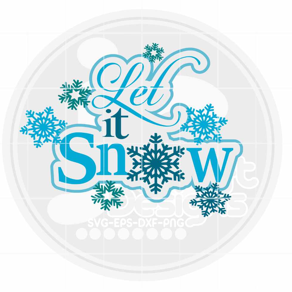 Christmas Svg | Let it Snow SVG DXF PNG EPS JenCraft Designs