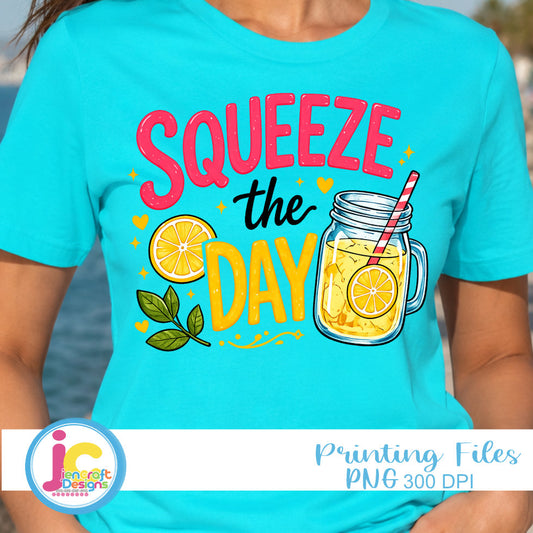 Squeeze the Day PNG | Lemonade Summer Sublimation Design