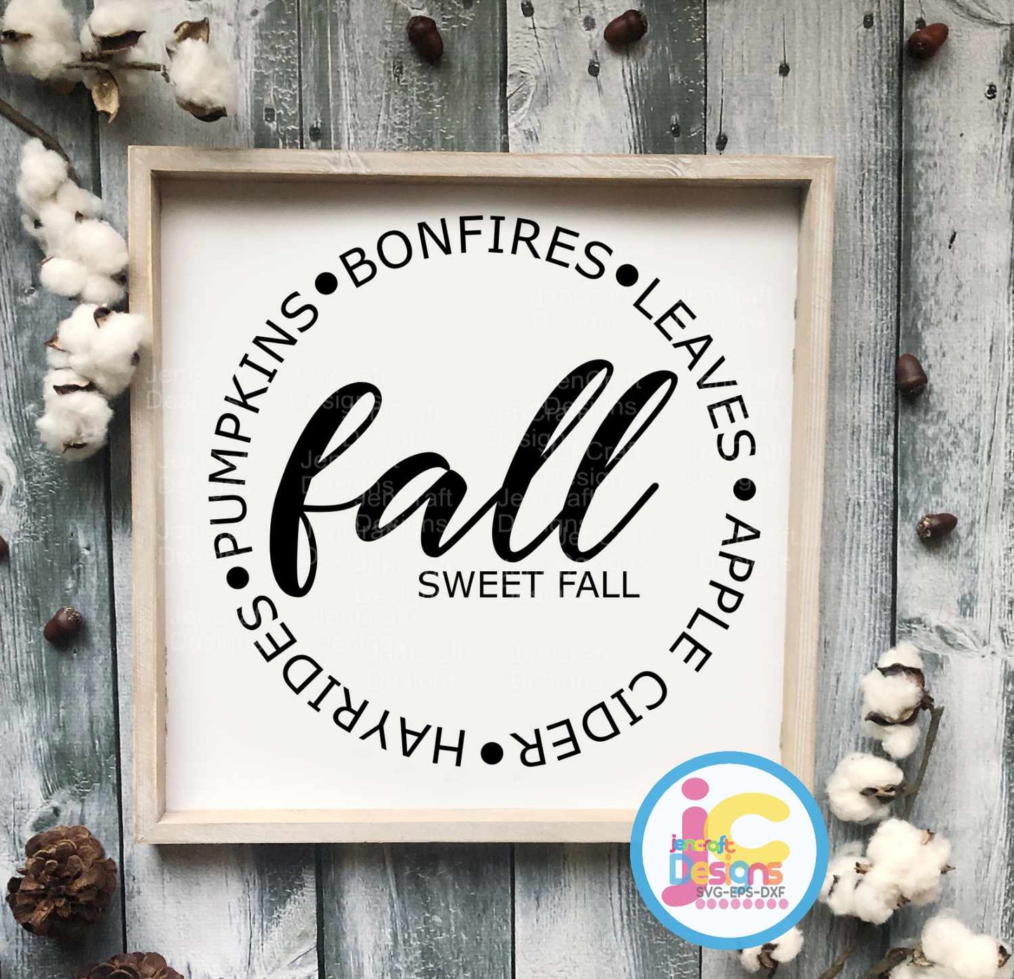 Fall Sweet Fall Rustic Farmhouse Autumn Sign Pillow Shirt Digital Design svg, eps, dxf, png