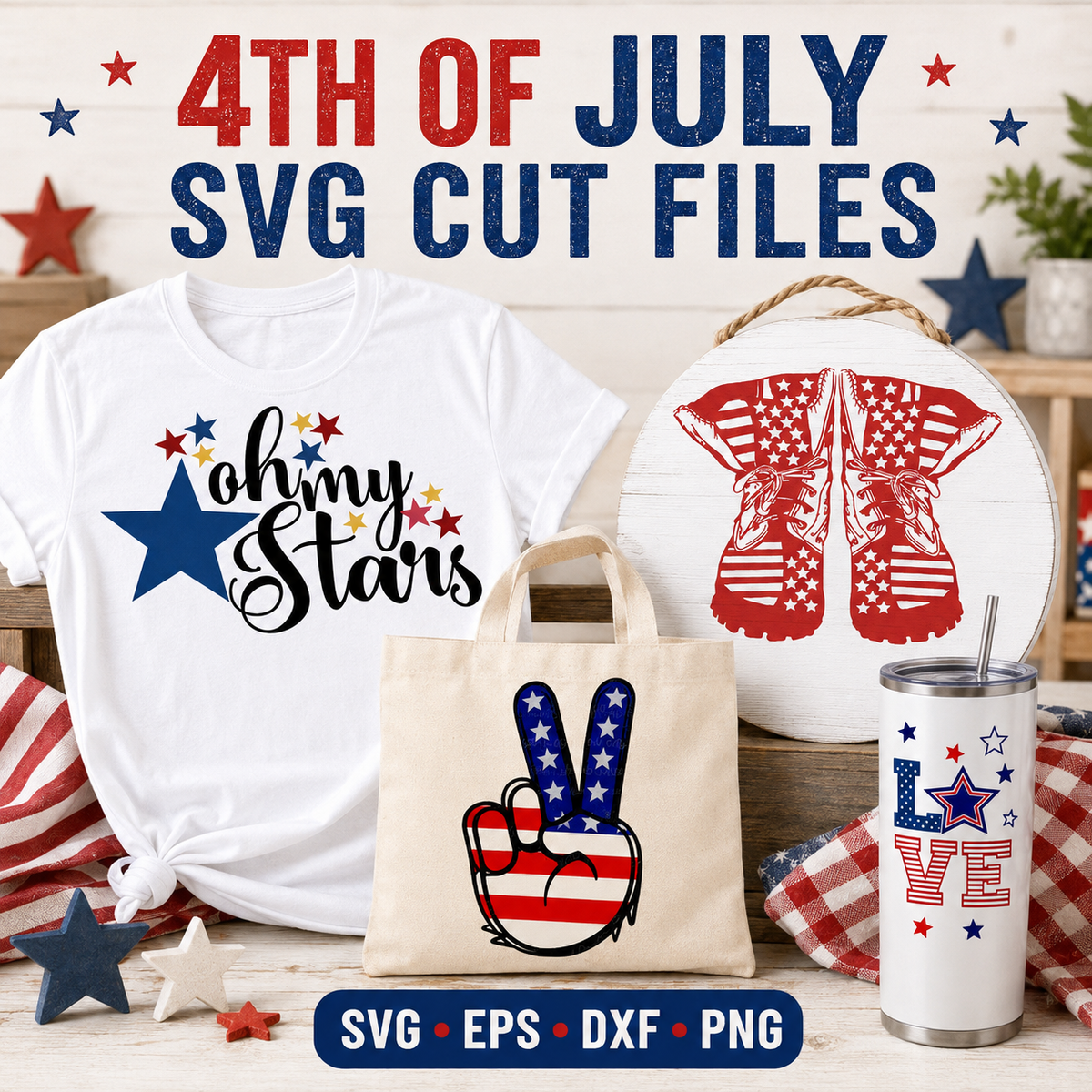 4th of July Designs in SVG, EPS, DXF and PNG