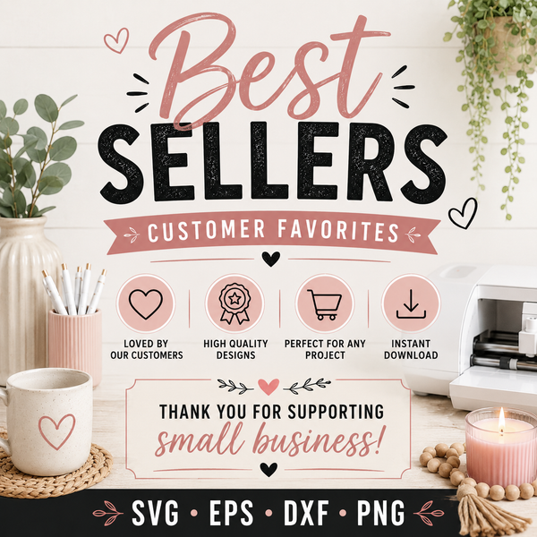 Best Selling SVG & PNG Designs