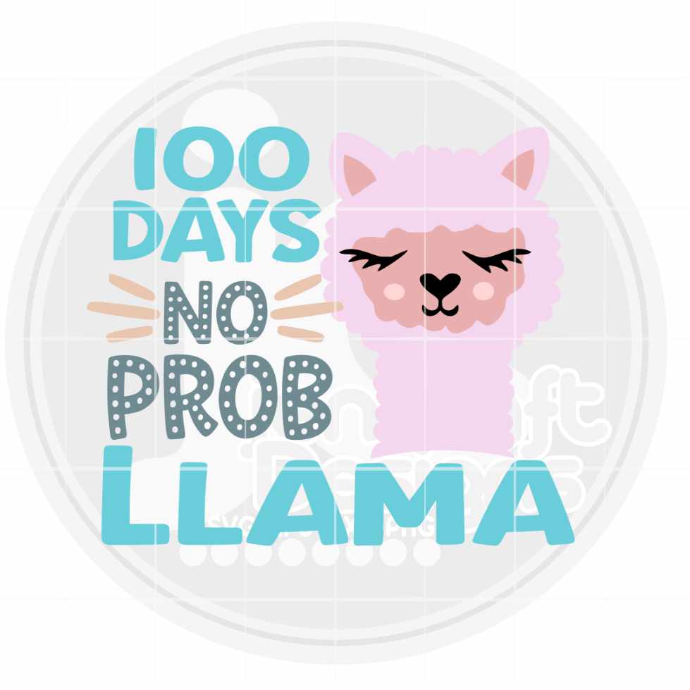 100 days of school No probllama SVG, EPS, DXF, PNG Cut File