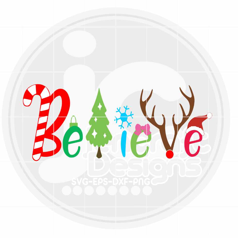 Christmas SVG | Believe SVG EPS DXF PNG JenCraft Designs