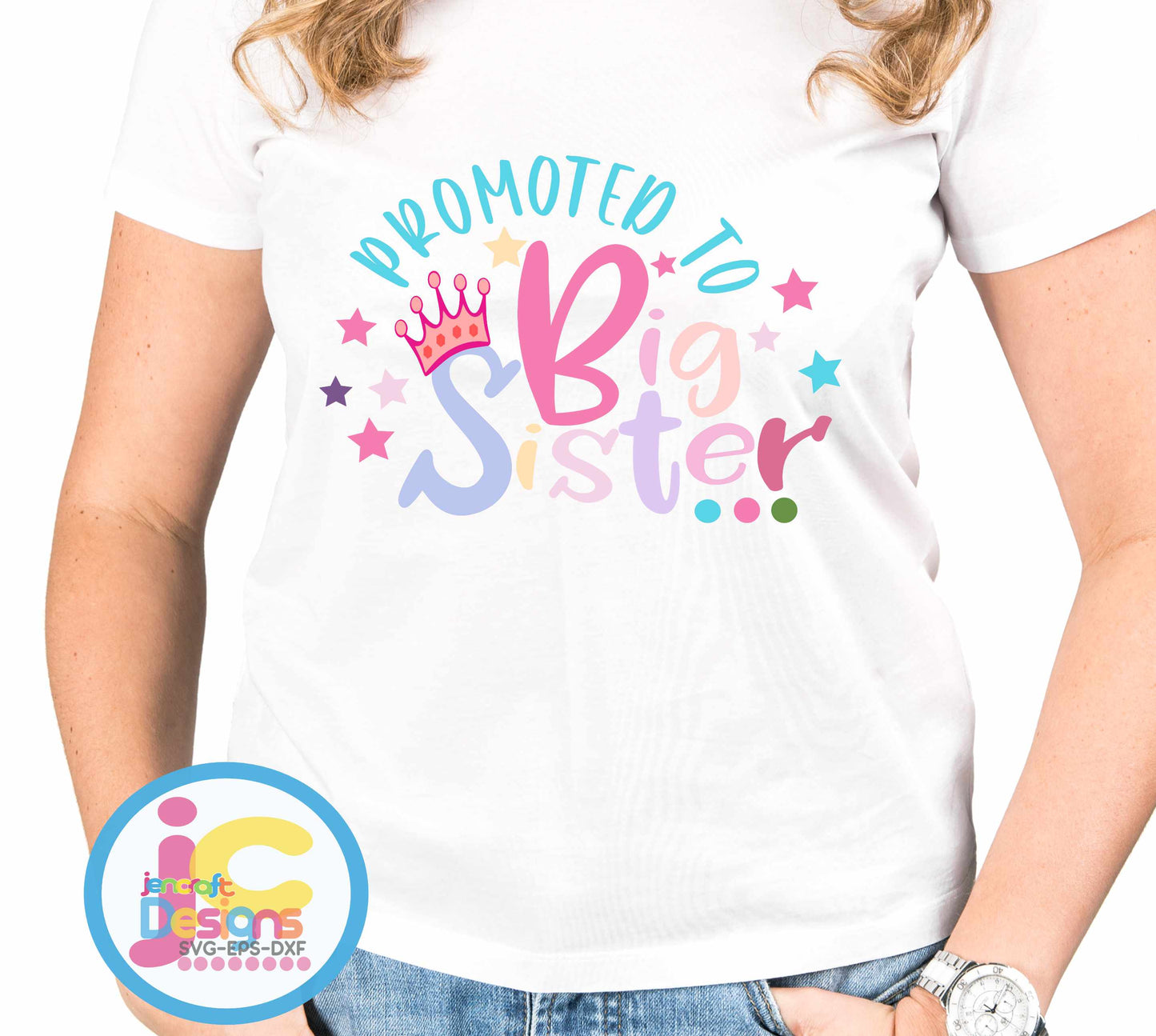 Promoted to Big Sister SVG DXF PNG EPS