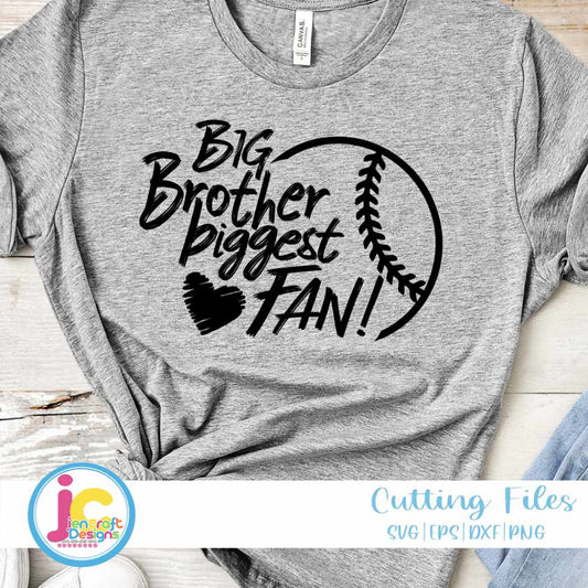 Baseball Svg | Baseball Big Brother Biggest Fan SVG EPS DXF PNG JenCraft Designs