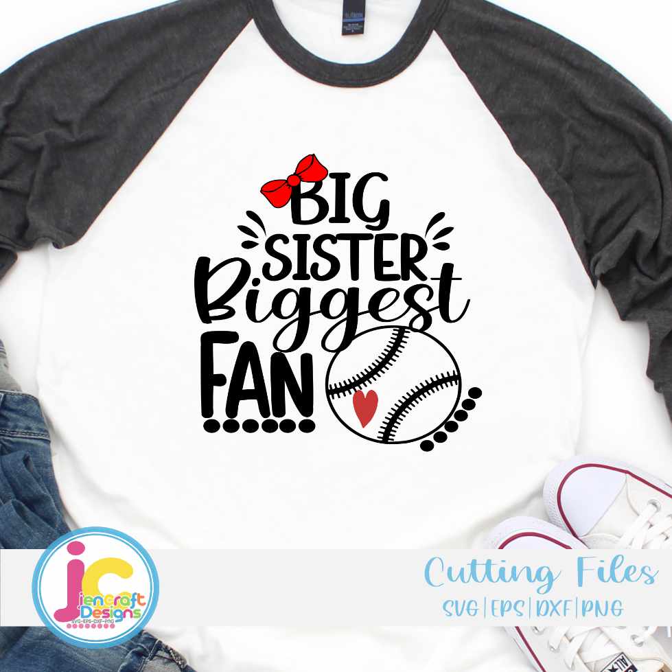Baseball Svg, Big Sister Biggest Fan SVG - JenCrft Designs