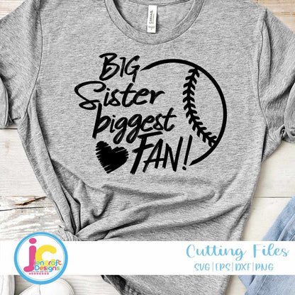 Baseball Svg | Big Sister Biggest Fan SVG EPS DXF PNG
