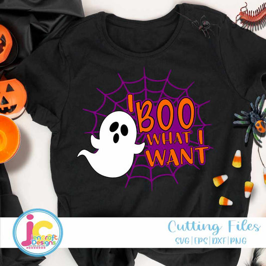 Halloween Svg | I Boo What I want SVG DXF PNG EPS