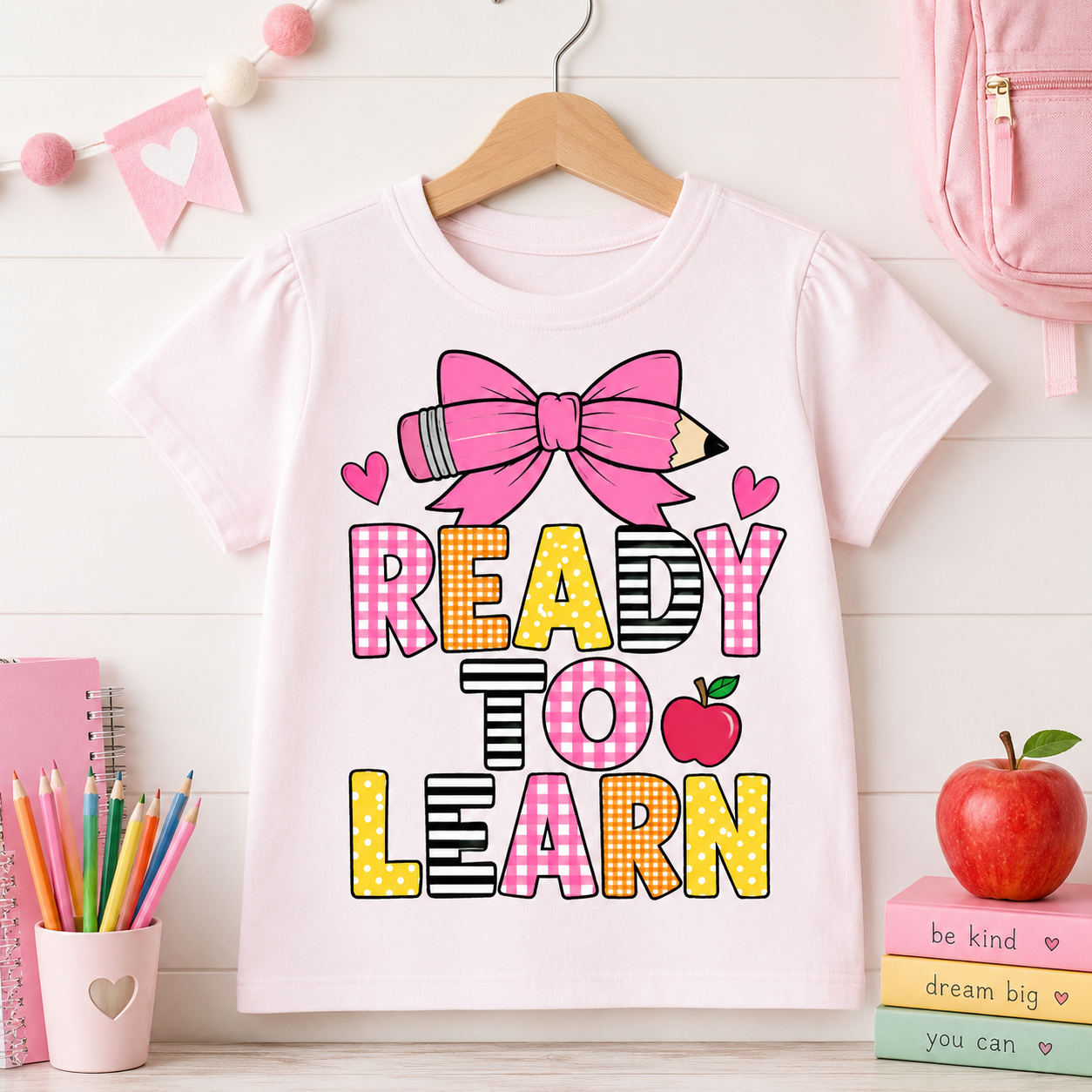 Ready to Learn Bow Back to School Sublimation PNG Girls Shirt Design