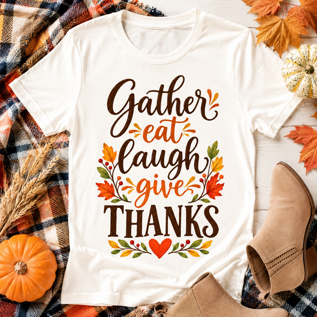 Gather Eat Laugh Give Thanks fall sublimation PNG shirt design – JenCraft Designs digital download