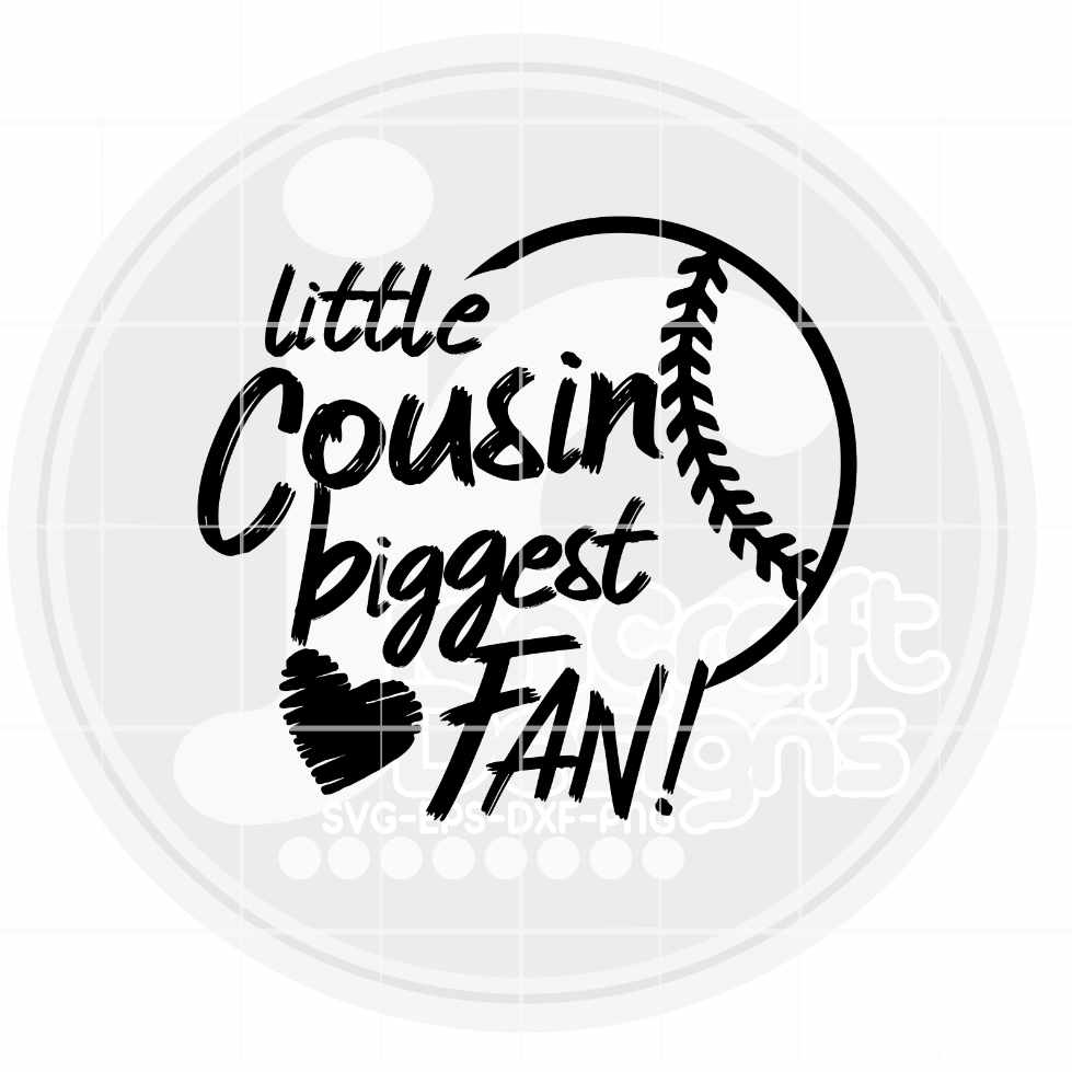 Baseball Svg | Little Cousin Biggest Fan SVG EPS DXF PNG