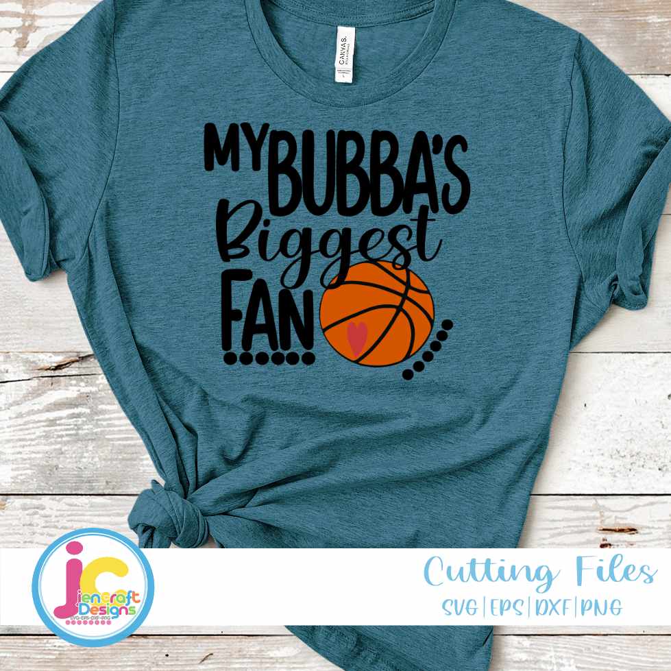 Basketball Svg | That's My Bubba SVG DXF PNG EPS JenCraft Designs