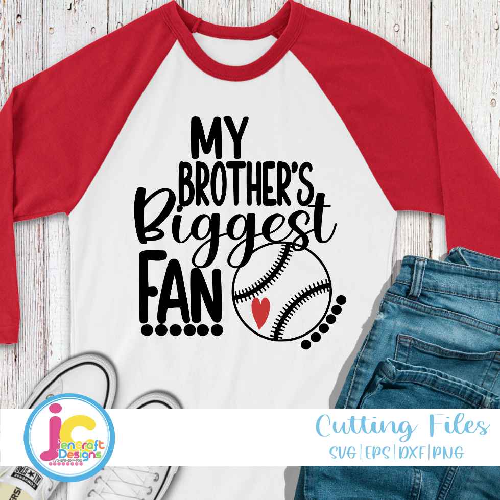 Baseball Svg | My Brothers Biggest Fan SVG DXF PNG EPS