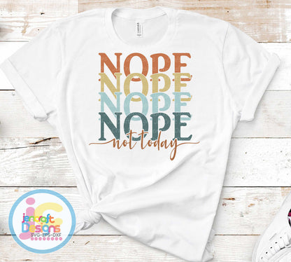 Nope Not Today Svg | Sarcastic SVG EPS DXF PNG