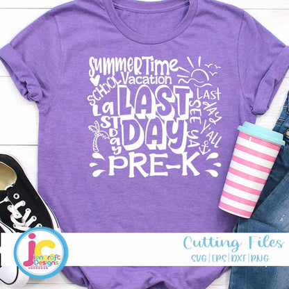 last-day-of-school-svg-pre-k-pre-school-last-day-svg-typography-summer-time-vacation-svg-sublimation-png-graduation-eps-student-dxf