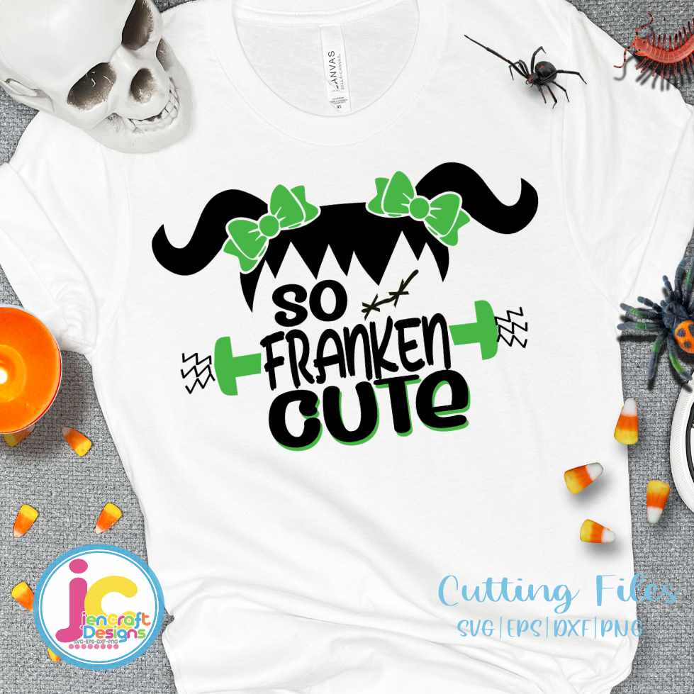So Franken Cute Svg | Girl Halloween SVG EPS DXF PNG
