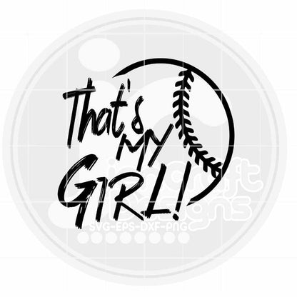 Baseball Svg | That's My Girl Baseball SVG DXF PNG EPS