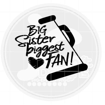 Cheer Sister | Big Sister Biggest Fan Cheer SVG DXF PNG EPS