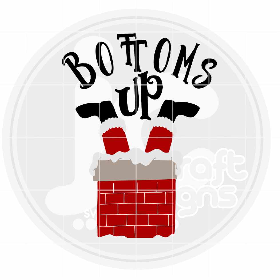 Christmas Svg | Bottoms Up SVG DXF PNG EPS JenCraft Designs