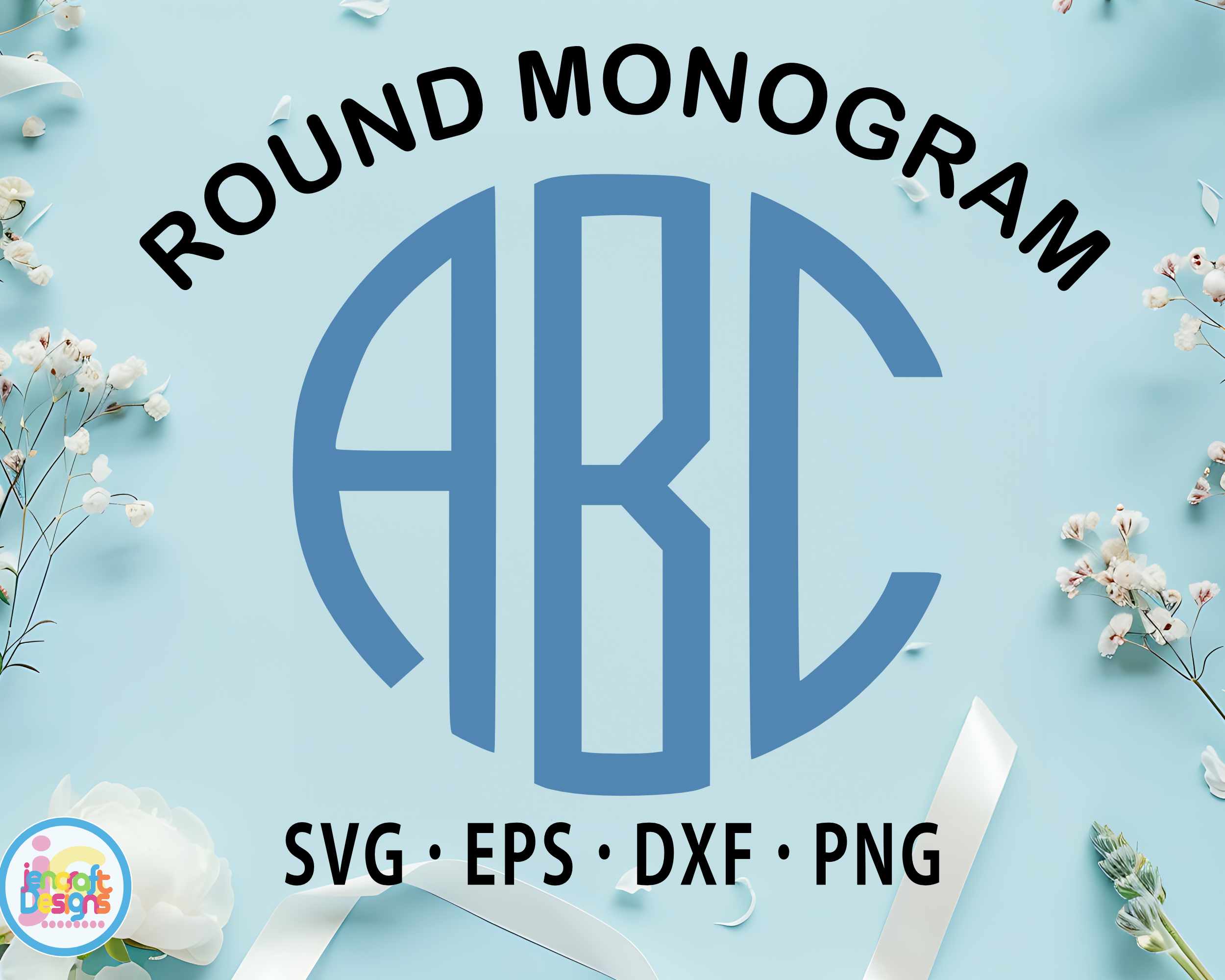 Round Monogram Svg | AlphaBet SVG EPS DXF PNG – JenCraft Designs