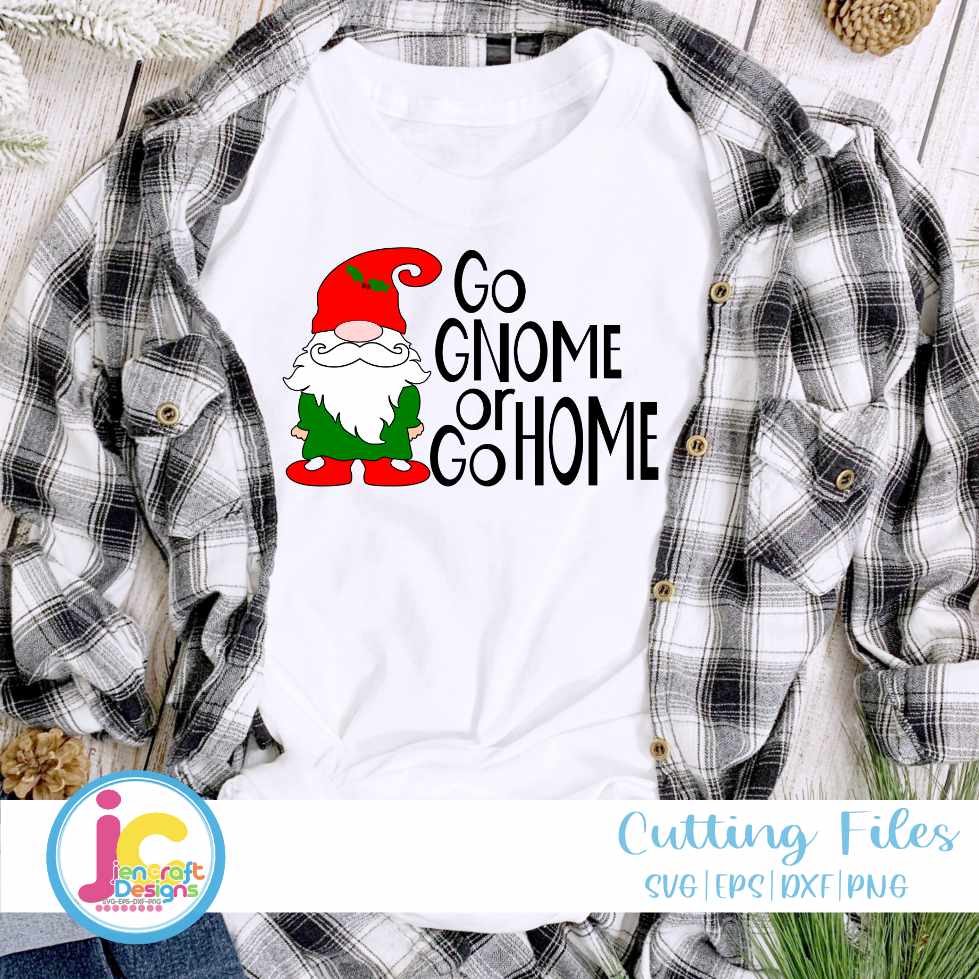 Christmas Svg | Go Gnome or go Home SVG DXF PNG EPS