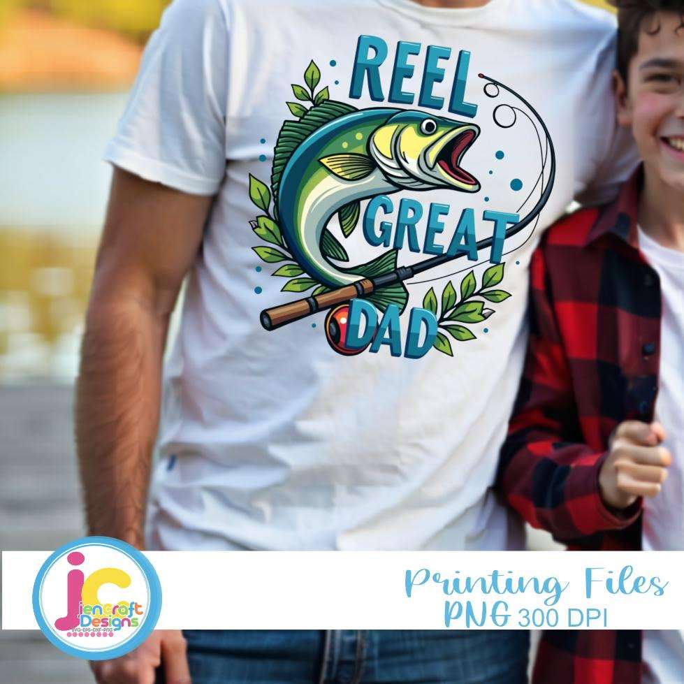 reel-great-dad-fishing-png-father-s-day-shirt-design