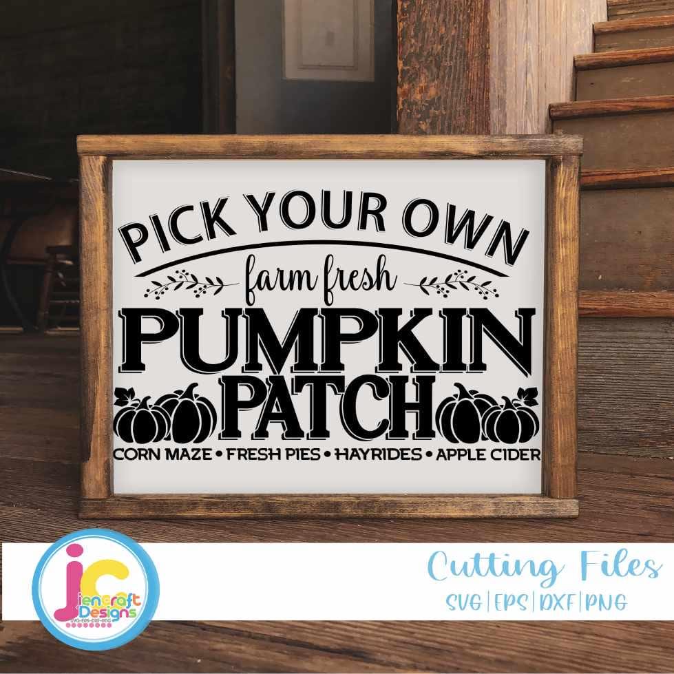 Fall Svg | Pumpkin Patch, Pick Your Own SVG EPD DXF PNG