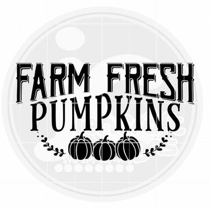 Fall Svg | Farm Fresh Pumpkins SVG EPS DXF PNG