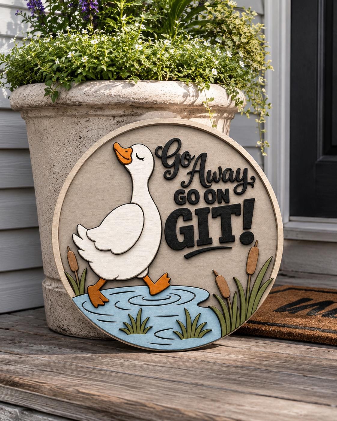 Goose Door Sign SVG Go Away Go On Git | Laser Cut File SVG PNG