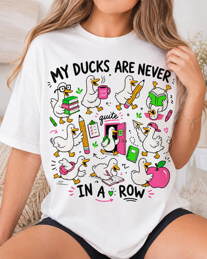 My Ducks Are Never in a Row PNG | Funny Duck Teacher Sublimation